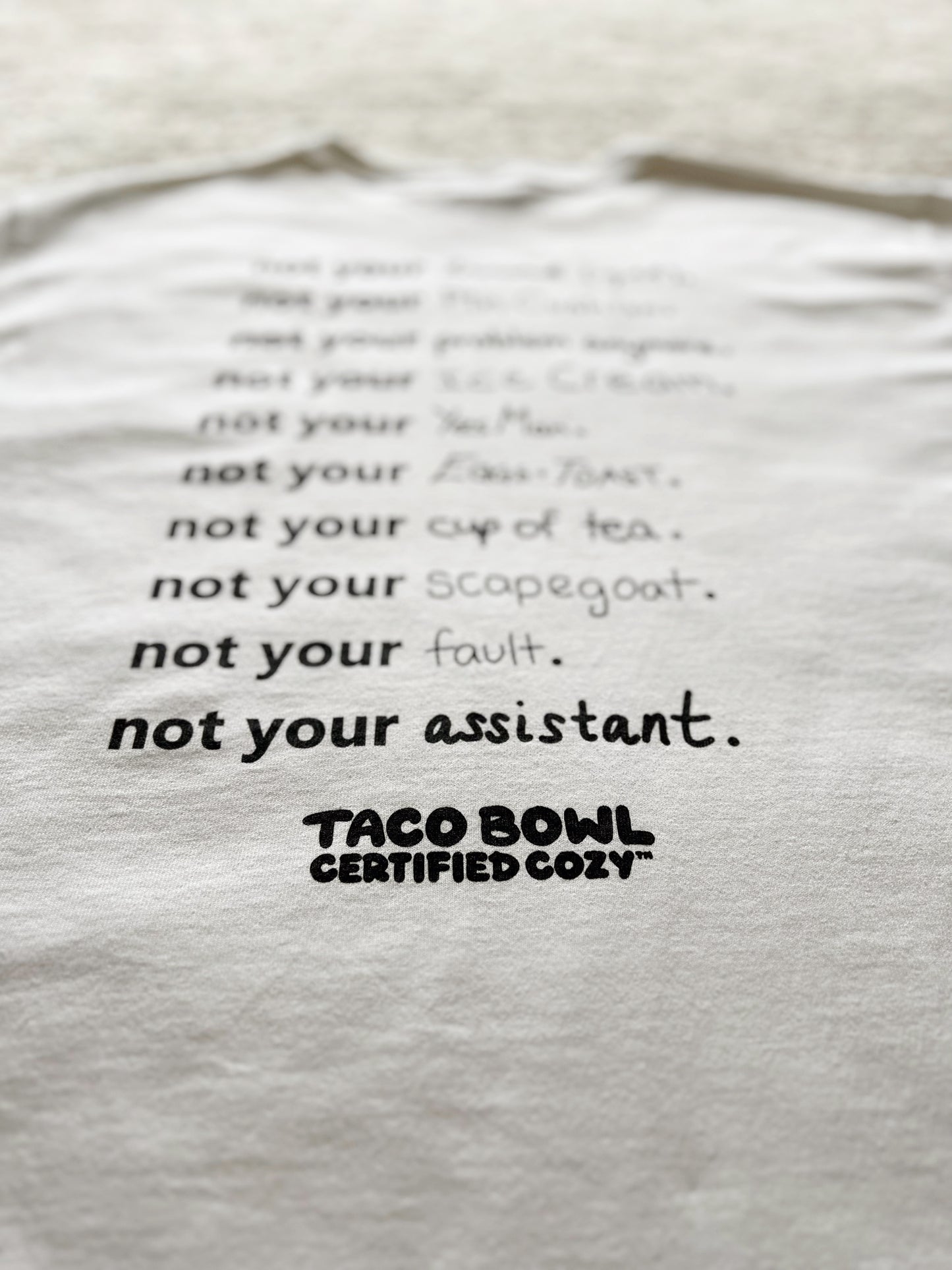 NOT YOUR T-SHIRT